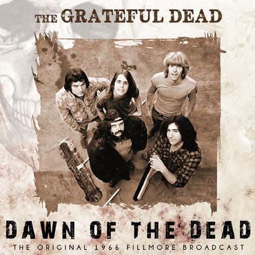 GRATEFUL DEAD / グレイトフル・デッド / DAWN OF THE DEAD (CD)