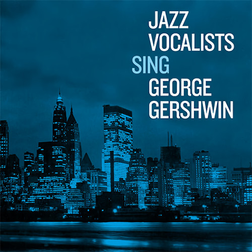 V.A.  / オムニバス / Jazz Vocalists Sing George Gershwin(2CD)