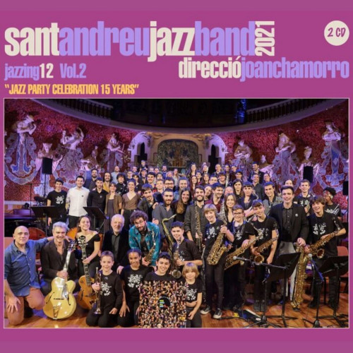 SANT ANDREU JAZZ BAND / サン・アンドリュー・ジャズ・バンド / Jazzing 12 Vol. 2(2CD)