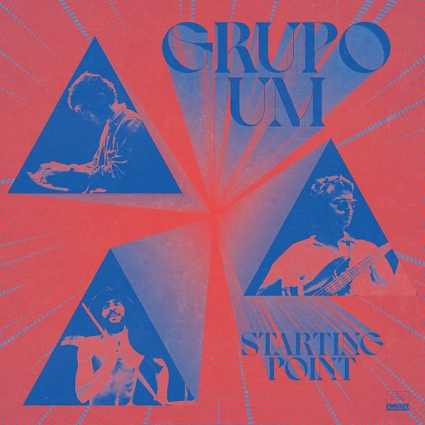 GRUPO UM / グルーポ・ウン / スターティング・ポイント