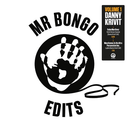 DANNY KRIVIT / ダニー・クリヴィット / MR BONGO EDITS VOL.1