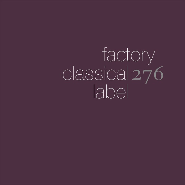 V.A. / FACTORY CLASSICAL : THE FIRST 5 ALBUMS 