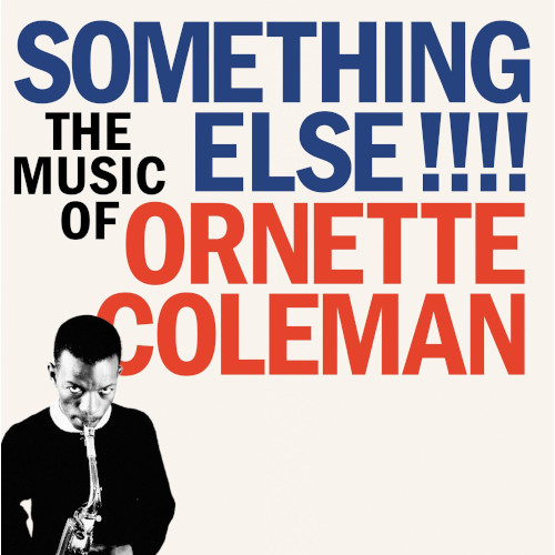 ORNETTE COLEMAN / オーネット・コールマン / Something Else!!!!(LP/180g)