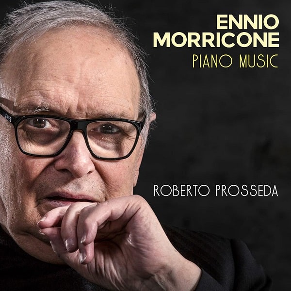 ROBERTO PROSSEDA / ロベルト・プロッセダ / MORRICONE:PIANO MUSIC