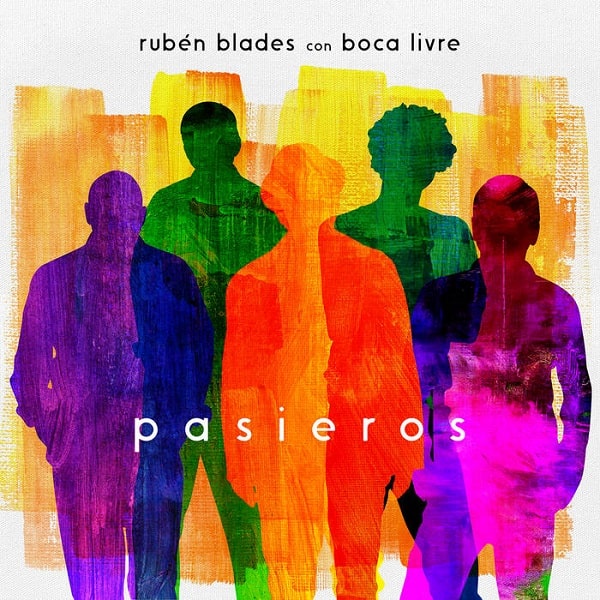 RUBEN BLADES & BOCA LIVRE / ルベーン・ブラデス & ボカ・リヴリ / PASIEROS (2LP)  / スペイン語バージョン