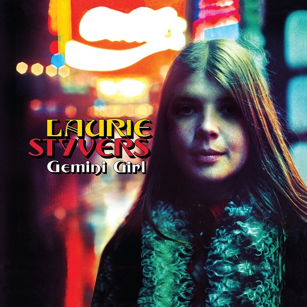 LAURIE STYVERS / ローリー・スタイバース / GEMINI GIRL: THE COMPLETE HUSH RECORDINGS (DELUXE EDITION)