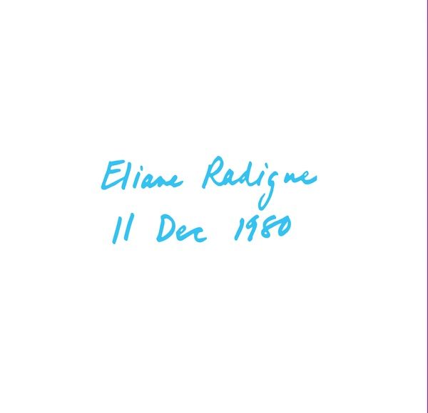 ELIANE RADIGUE / エリアーヌ・ラディーグ / 11 DEC 80