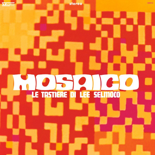 LEE SELMOCO / Mosaico (Le Tastiere Di Lee Selmoco) (LP)
