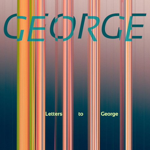 JOHN HOLLENBECK / ジョン・ホーレンベック / Letters to George