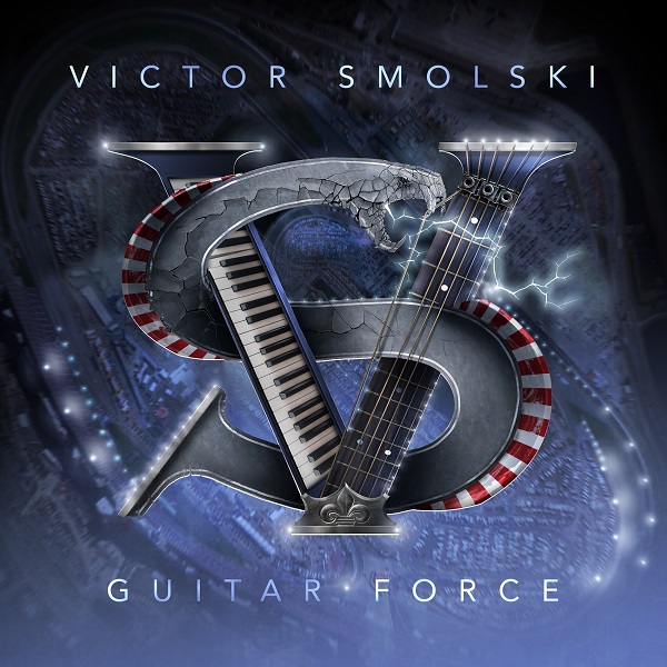 VICTOR SMOLSKI / ヴィクター・スモールスキ / GUITAR FORCE