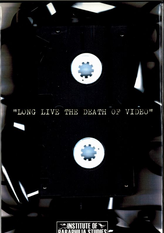 V.A. (NOISE / AVANT-GARDE) / LONG LIVE THE DEATH OF VIDEO