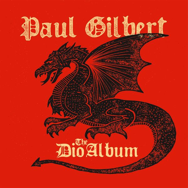 PAUL GILBERT / ポール・ギルバート / THE DIO ALBUM / ザ・ディオ・アルバム