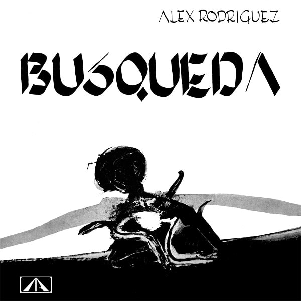 ALEXANDRO RODRIGUEZ / アレクサンドロ・ロドリゲス / BUSQUEDA