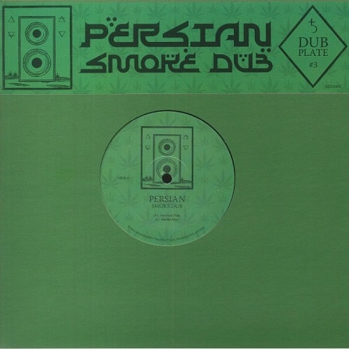 PERSIAN / DUBPLATE #3: SMOKE DUB