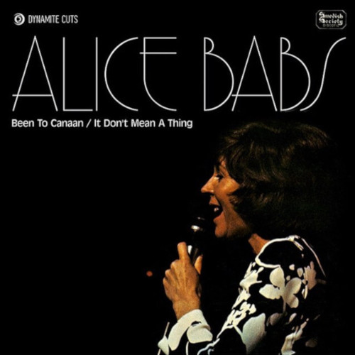ALICE BABS / アリス・バブス / Been To Canaan / It Don't Mean A Thing