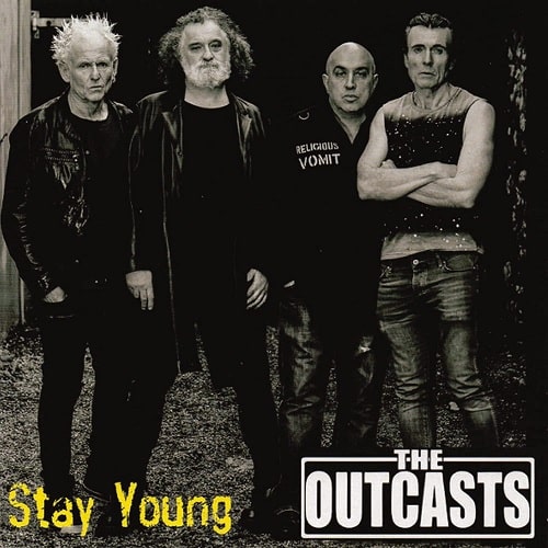 OUTCASTS / アウトキャスツ / STAY YOUNG