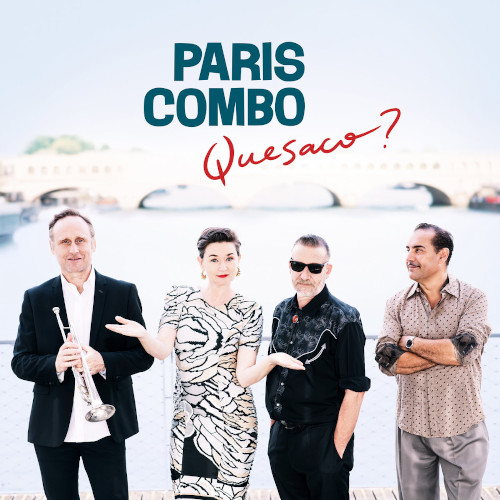 PARIS COMBO / Quesaco?