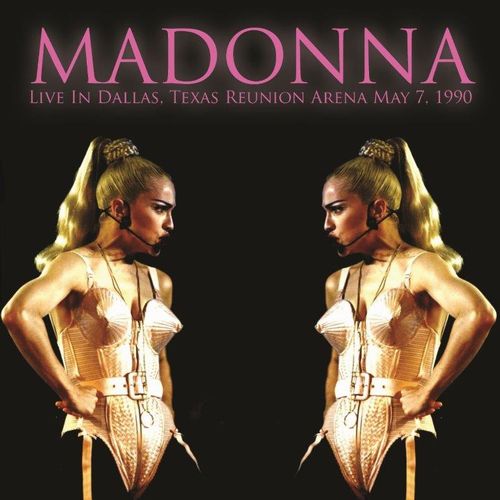 MADONNA / マドンナ / LIVE IN DALLAS, TEXAS REUNION ARENA MAY 7 1990