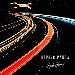 DOPING PANDA / ドーピング・パンダ / High Hopes(完全生産限定盤 CD+Blu-ray)