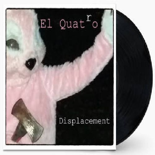 EL QUATRO / DISPLACEMENT [12" EP]