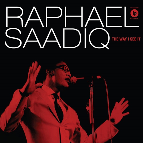 RAPHAEL SAADIQ / ラファエル・サーディク / WAY I SEE IT "LP"(RED VINYL)