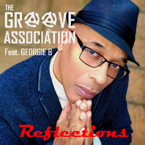 GROOVE ASSOCIATION / REFLECTIONS