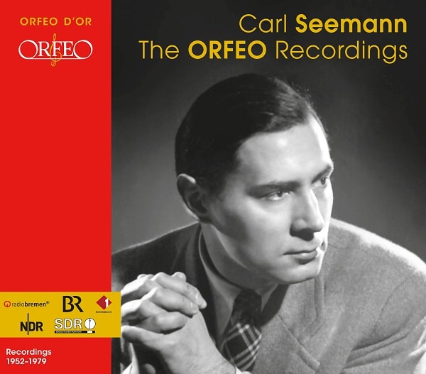 CARL SEEMANN / カール・ゼーマン / ORFEO RECORDINGS / THE ORFEO RECORDINGS