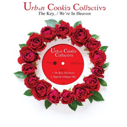 URBAN COOKIE COLLECTIVE / THE KEY, THE SECRET / FEELS LIKE HEAVEN