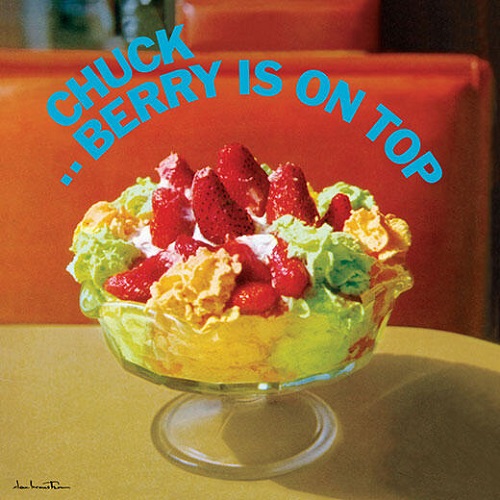 CHUCK BERRY / チャック・ベリー / BERRY IS ON TOP! + 2 BONUS TRACKS (LP)