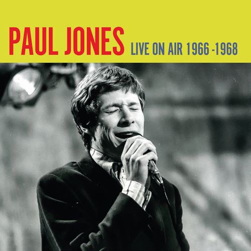 PAUL JONES / ポール・ジョーンズ / LIVE ON AIR 1966 - 1968 (CD)