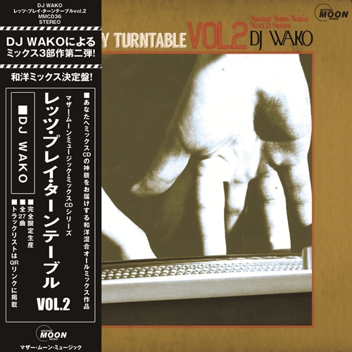 DJ WAKO a.k.a W-sider / Let’s Play Turntable vol.2