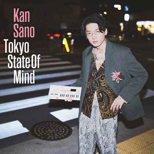 Kan Sanoが2022年にリリースした珠玉の日本語ポップス&チルアルバム『Tokyo State Of Mind』が待望のアナログ化決定!