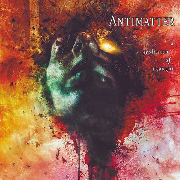 ANTIMATTER / PROFUSION OF THOUGHT