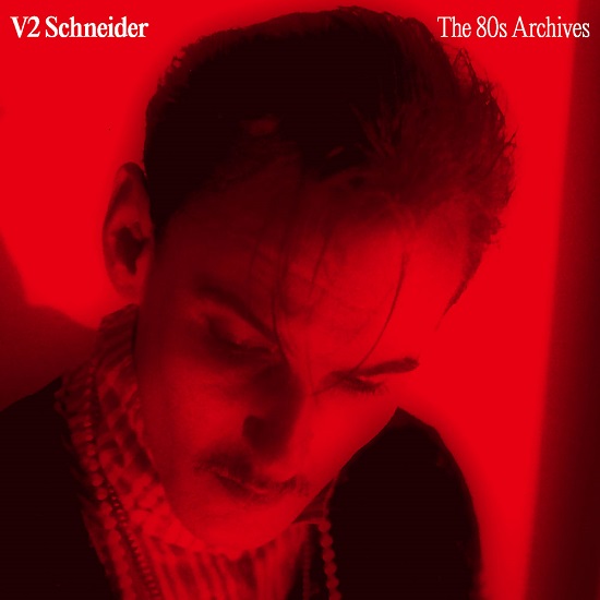 V2 SCHNEIDER / V2 シュナイダー  / 80s アーカイヴス (The 80s Archives)