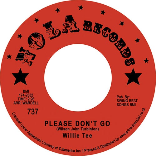 WILLIE TEE / ウィリー・ティー / PLEASE DON'T GO / MY HEART REMEMBERS (7")