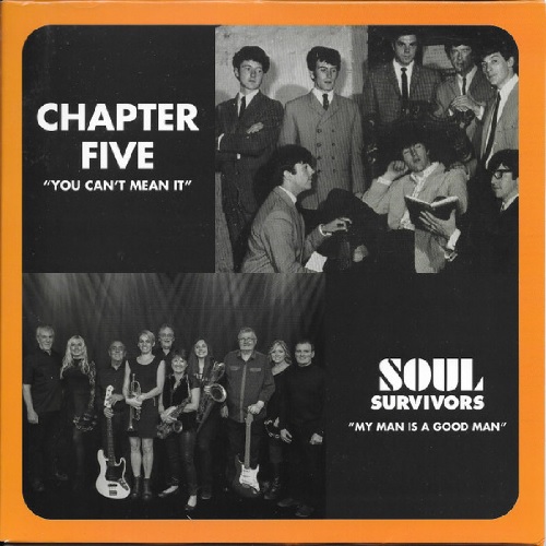CHAPTER FIVE / SOUL SURVIVORS / YOU CAN'T MEAN IT / MY MAN IS A GOOD MAN (7")
