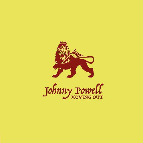 JOHNNY POWELL / MOVING OUT