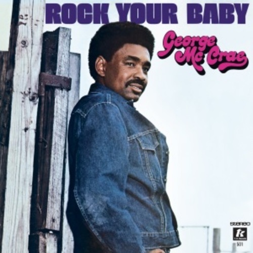 GEORGE MCCRAE / ジョージ・マックレー / ROCK YOUR BABY (LP)