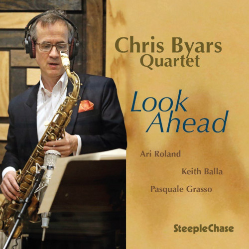 CHRIS BYARS / クリス・バイヤース / Look Ahead