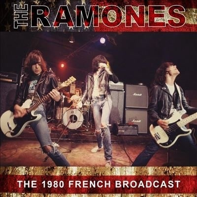 RAMONES / ラモーンズ / THE 1980 FRENCH BROADCAST