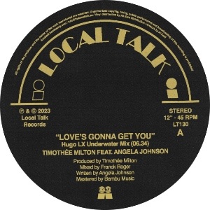 TIMOTHEE MILTON FEAT. ANGELA JOHNSON / LOVE'S GONNA GET YOU