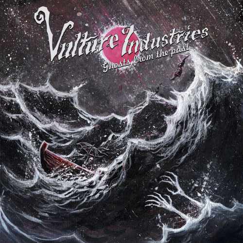VULTURE INDUSTRIES / GHOSTS FROM THE PAST
