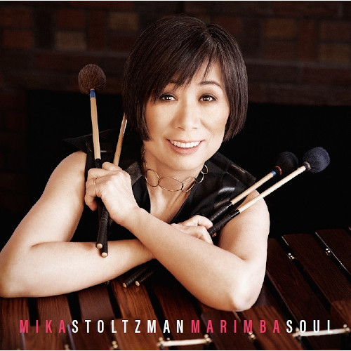MIKA STOLTZMAN / ミカ・ストルツマン / Marimba Soul