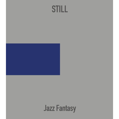 JAZZ FANTASY / ジャズ・ファンタジー / Still
