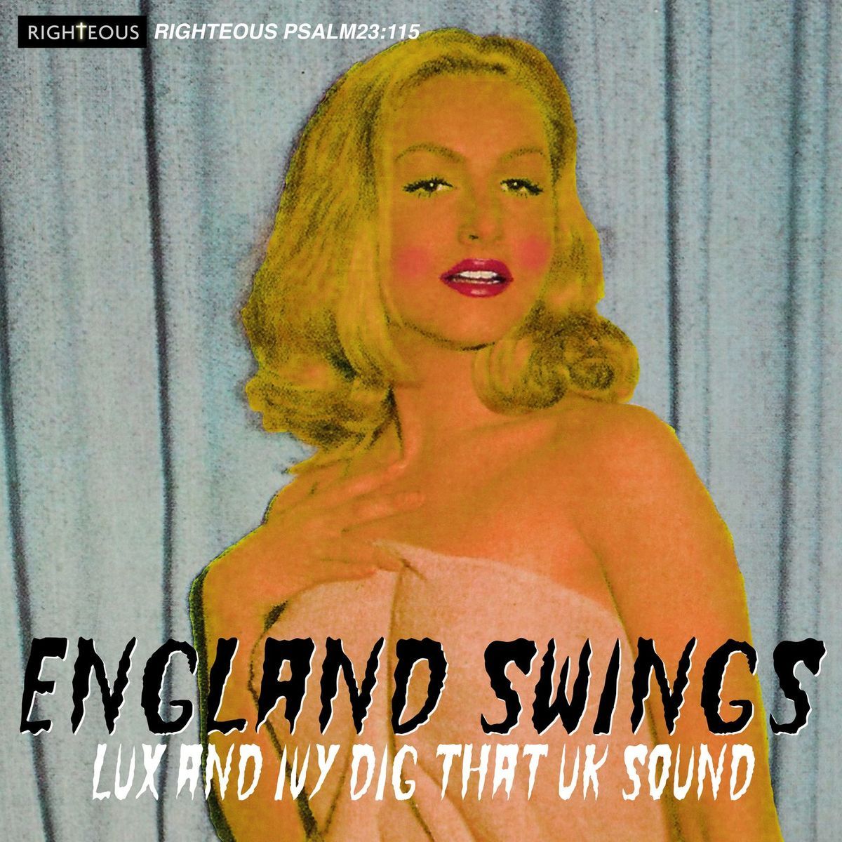V.A. (OLDIES/50'S-60'S POP) / ENGLAND SWINGS - LUX AND IVY DIG THAT UK SOUND