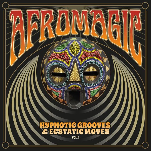 V.A. (AFRO MAGIC) / オムニバス / AFRO MAGIC VOL.1 - HYPNOTIC GROOVES & ECSTATIC MOVES