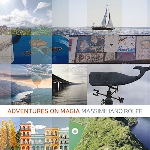 マッシミリアーノ・ロルフ / Adventures On Magia