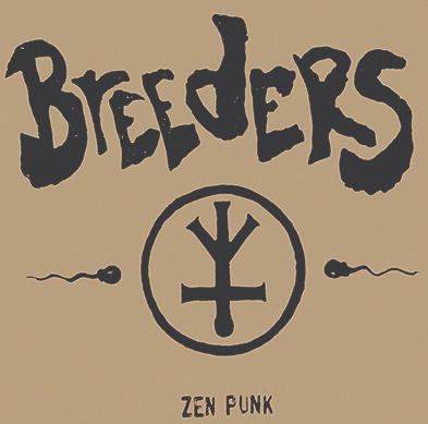 BREEDERS (US/PUNK) / ZEN PUNK (7")