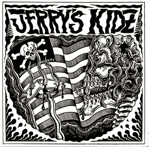 JERRY'S KIDZ / WELL FED SOCIETY (7")