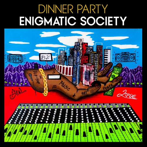 DINNER PARTY (TERRACE MARTIN / ROBERT GLASPER / 9TH WONDER / KAMASI WASHINGTON) / ENIGMATIC SOCIETY "CD"